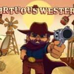 Virtuous Western - Walkthrough | Trophy Guide | Achievement Guide