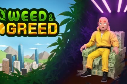 Weed & Greed - Review