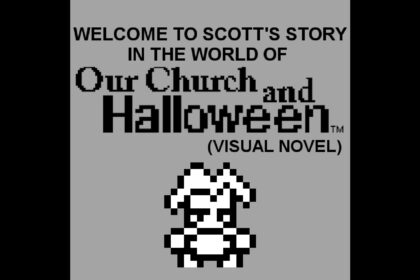 Welcome to Scott's story in the World of Our Church and Halloween (Visual Novel)