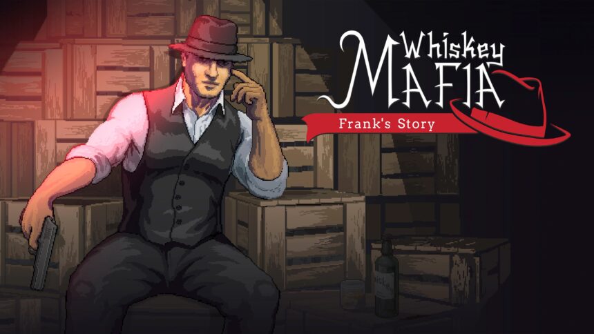 Whiskey Mafia: Frank's Story - Walkthrough | Trophy Guide | Achievement Guide