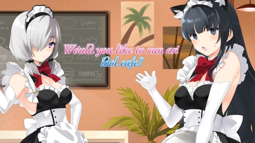 Would you like to run an idol cafe? - Walkthrough | Trophy Guide | Achievement Guide