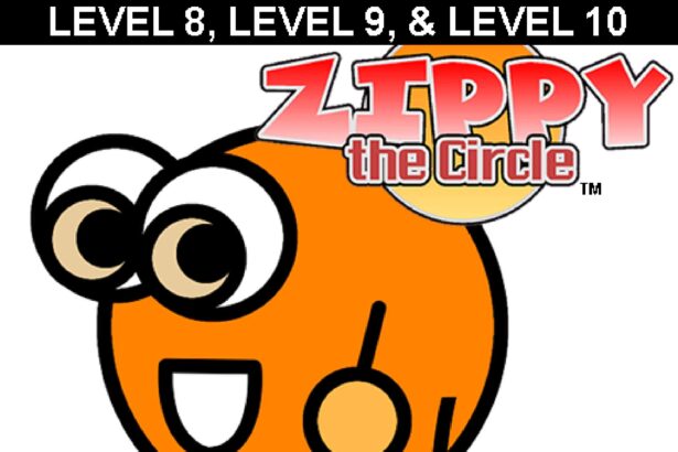 Zippy the Circle (Level 8, Level 9, and Level 10) - Walkthrough | Trophy Guide | Achievement Guide